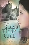THE GLASS BIRD GIRL