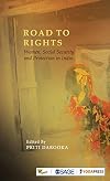 Road to Rights: Women, Social Security and Protection in India