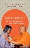 Transcendence: My Spiritual Experiences with Pramukh Swamiji