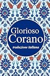 Glorioso Corano (Quran in Italian)