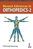 RECENT ADVANCES IN ORTHOPEDICS-2