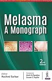 Melasma A Monograph