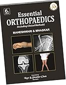  Essential Orthopaedics : Including Clinical Methods, Ed. 6th