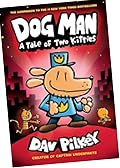 Dog Man A Tale of Two Kitties