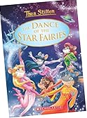 THEA STILTON SE: THE DANCE OF THE STAR FAIRIES