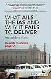 What Ails the IAS and Why It Fails to Deliver