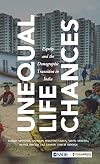 Unequal Life Chances: Equity and the Demographic Transition in India