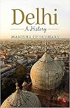 Delhi: A History