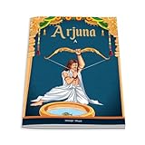Tales From Indian Mythology - ARJUNA
