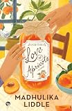 For the Love of Apricots