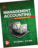 Management accounting: text, problems and cases