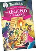 Thea Stilton and the Treasure Seekers #3: The Legend of the Maze Hardcover