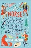 Scholastic Classics: Norse Folktales Myths and Legends