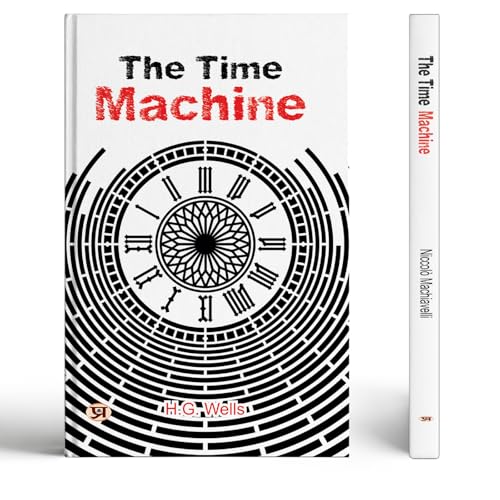 The Time Machine By H G Wells Sci-Fi Novel | Time Travel and Future World | Science Fiction Book