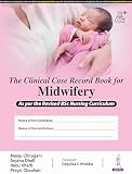 The Clinical Case Record Book For Midwifery /