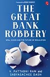 THE GREAT BANK ROBBERY