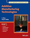 ADDITIVE MANUFACTURING TECHNOLOGIES