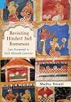 Revisiting Hindavī Sufi Romances: Late Fourteenth to Early Sixteenth Centuries