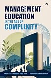  Management Education in the Age of Complexity