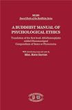 A Buddhist Mannual of Psychological Ethics