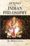 Outlines of Indian phiolosophy