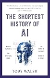 Shortest history of A.I.