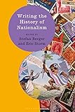Writing the history of nationalism