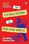 The Ex Daughters of Tolstoy House