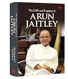 life and legacy of Arun Jaitley