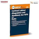 Contract Labour (Regulation and Abolition) Act 1970 with Rules: