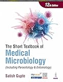 The Short Textbook of Medical Microbiology