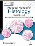 Practical Manual of Histology (Workbook)  /