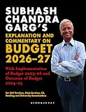 Explanation & Commentary On Budget 2026-27