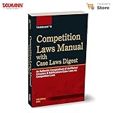 Competition Laws Manual with Case Laws Digest