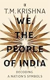 We, the people of the India: decoding a nation's symbols