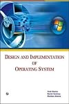Design and Implementation of Operating System
