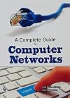 A Complete Guide to Computer Networks