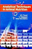  Analytical techniques in animal nutrition /