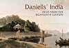 Daniell's India: Views from the Eighteenth Century