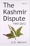 The Kashmir Dispute: 1947-2012