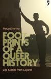 Footprints of a Queer History: Life Stories from Gujarat