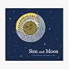 Sun and Moon