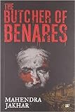 The Butcher of Benares