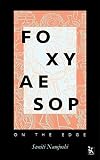 Foxy Aesop: On the Edge
