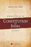 Introduction To The Constitution Of India 23/Ed 2018