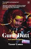 Guru Dutt: An Unfinished Story