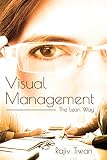 Visual Management The Lean Way