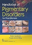 HANDBOOK OF PIGMENTARY DISORDERS FOR PRACTITIONERS