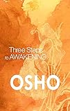 Three steps of awakening