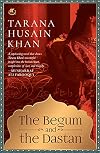 The Begum and the Dastan